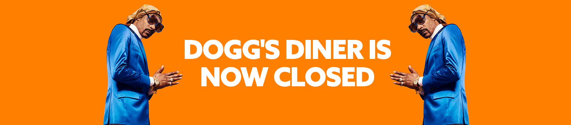 DOGG'S DINER IS NOW CLOSED